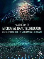 Handbook of Microbial Nanotechnology