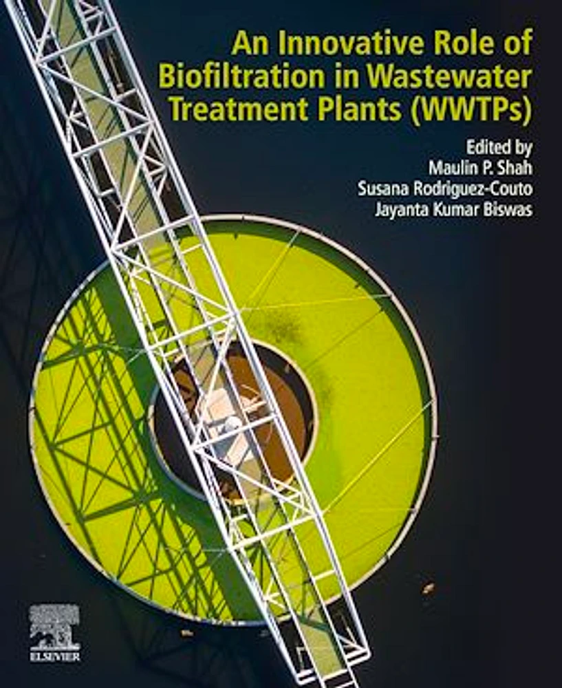 An Innovative Role of Biofiltration in Wastewater Treatment Plants (WWTPs)