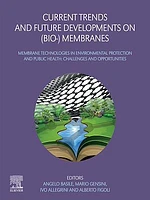 Current Trends and Future Developments on (Bio-) Membranes