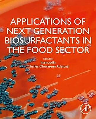 Applications of Next Generation Biosurfactants in the Food Sector