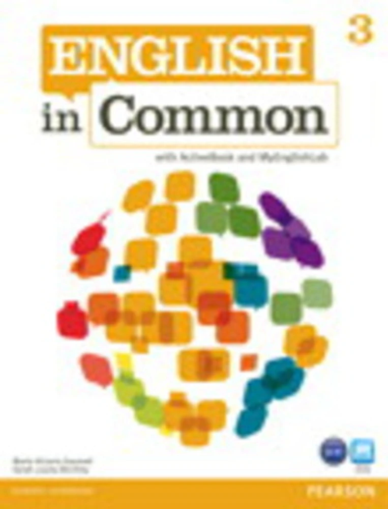 English in Common 3 with ActiveBook and MyEnglishLab