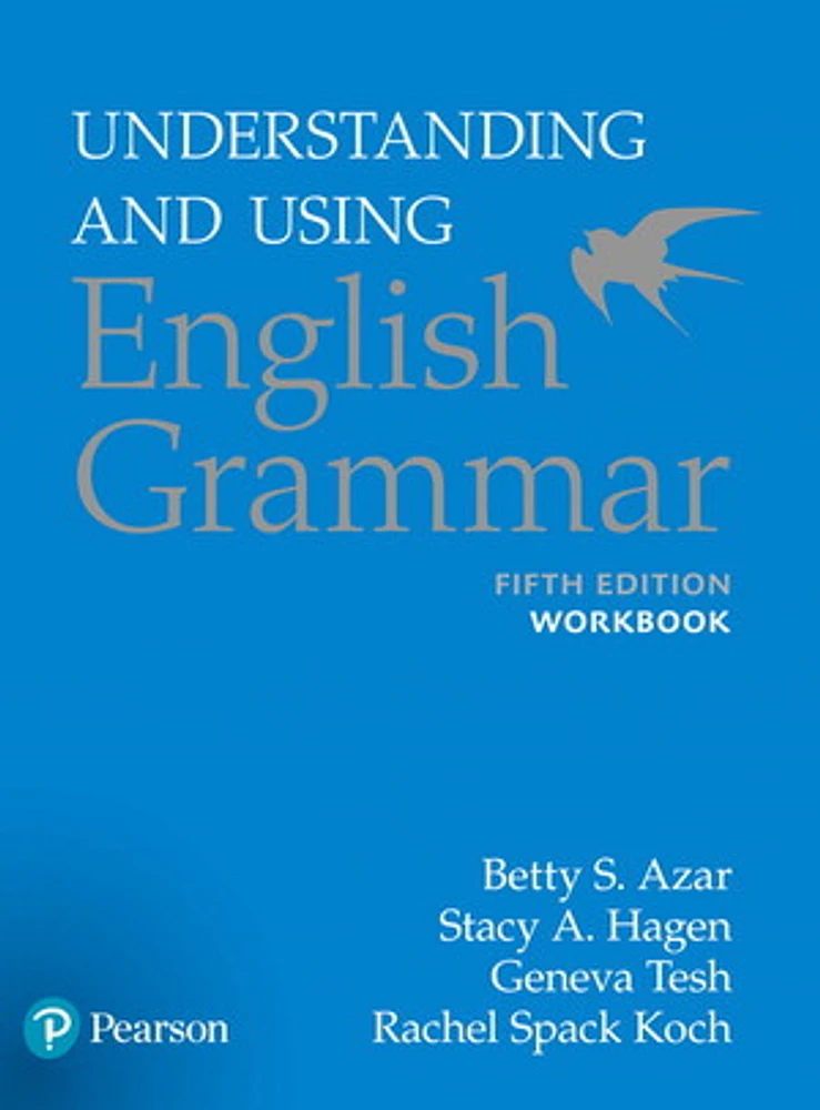 Understanding and Using English Grammar, Workbook