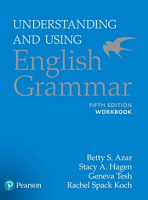 Understanding and Using English Grammar, Workbook