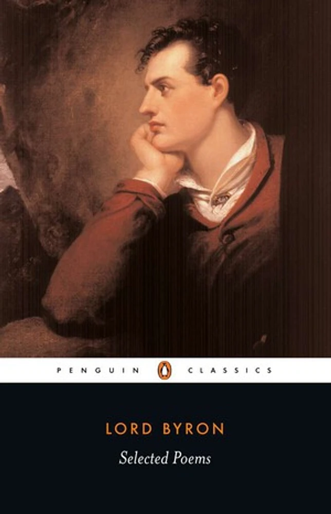 Selected Poems of Lord George Gordon Byron