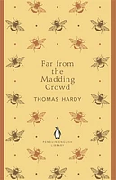 Penguin English Library Far From the Madding Crowd