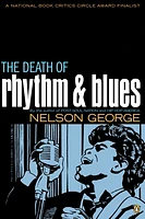 The Death of Rhythm and Blues