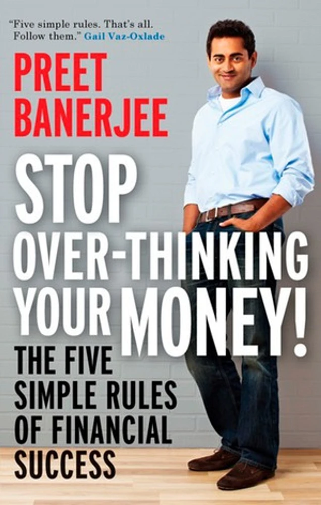 Stop Over-Thinking Your Money!