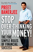 Stop Over-Thinking Your Money!