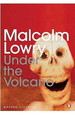 Penguin Modern Classics Under the Volcano