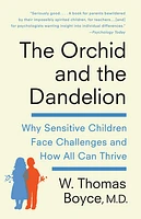 The Orchid and the Dandelion