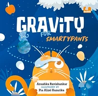 Gravity for Smartypants