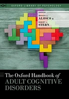 The Oxford Handbook of Adult Cognitive Disorders