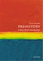 Prehistory. A Very Short Introduction