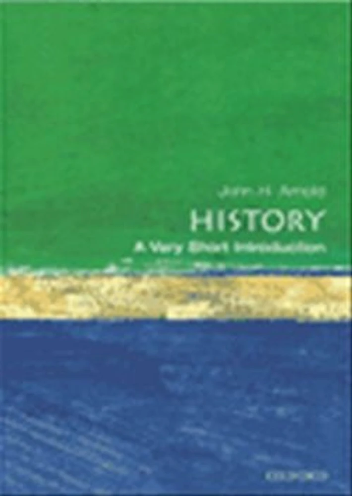 History. A Very Short Introduction