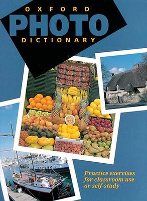 Oxford Photo Dictionary: Monolingual Edition