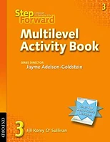 Step Forward: Level 3 Multilevel Activity Book