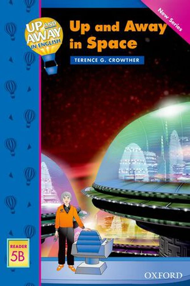 Up and Away Readers: Level 5 Up and Away in Space