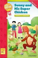 Up and Away Readers: Level 6 Sunny and His Super Chicken