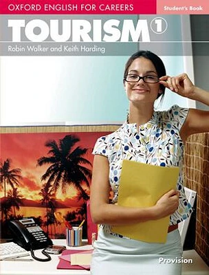 Oxford English for Careers: Tourism 1 Student Book