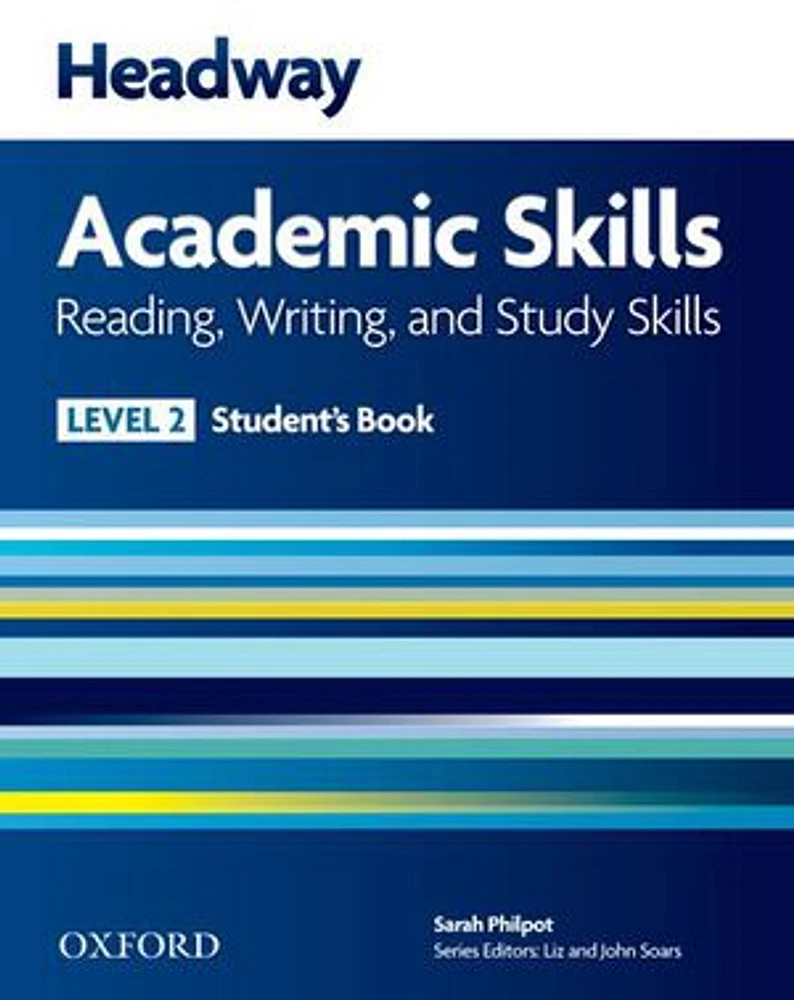 New Headway: Level Academic Skills Reading and Writing Student Book