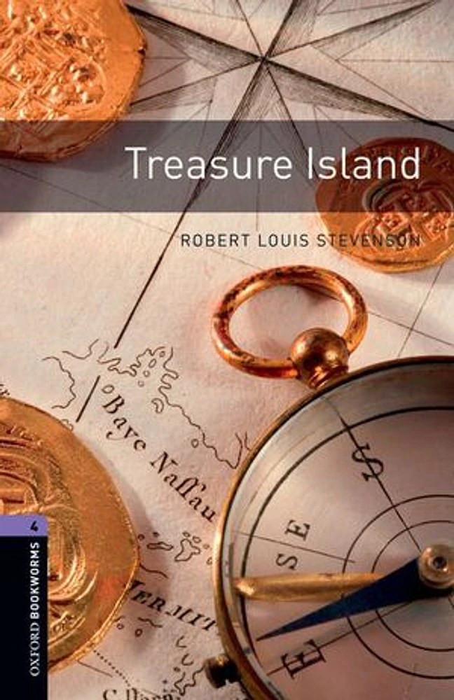 Oxford Bookworms Library, New Edition: Level 4 (1,400 headwords) Treasure Island