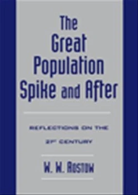 The great population spike and after: reflections on the 21st century