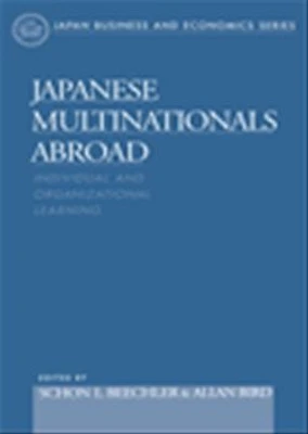 Japanese multinationals abroad: individual and organizational learning