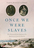 Once We Were Slaves