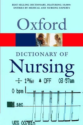 A Dictionary of Nursing