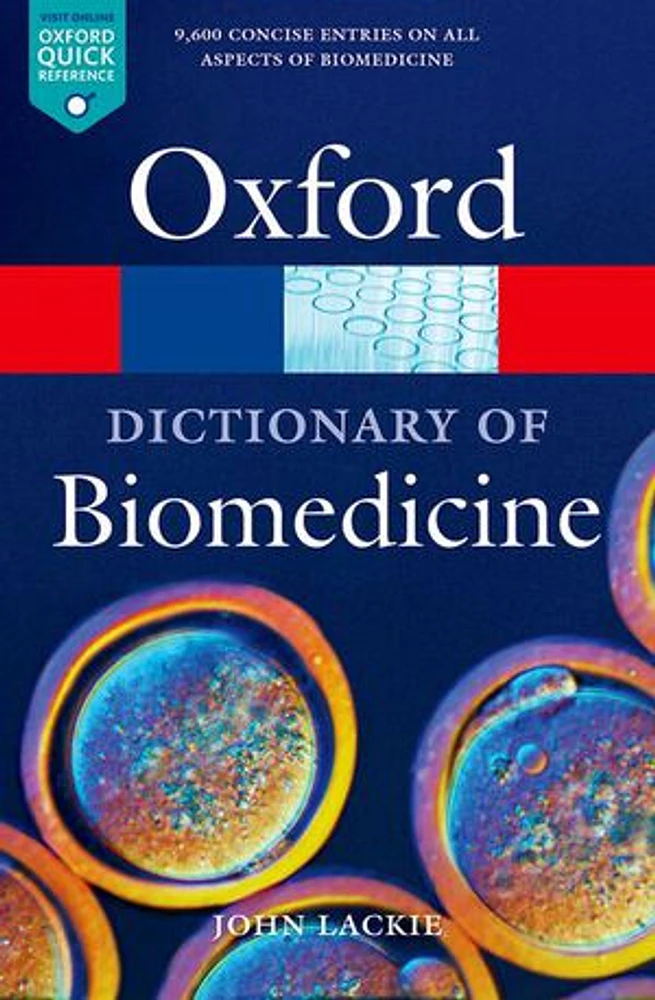 A Dictionary of Biomedicine