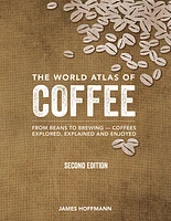 The World Atlas of Coffee