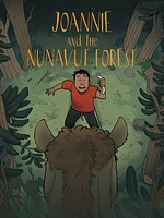 Joannie and the Nunavut Forest (English)