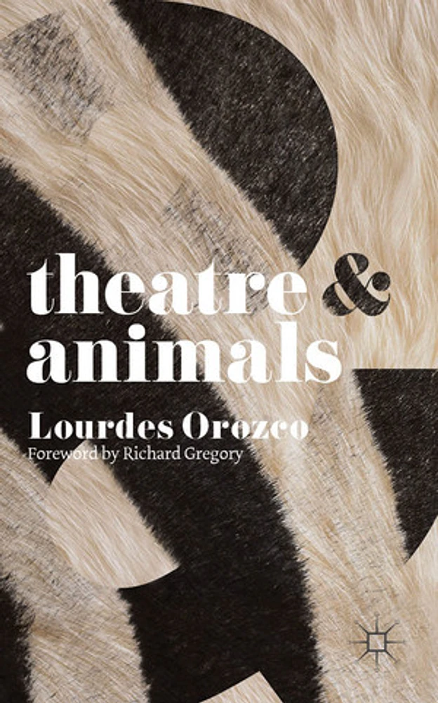 Theatre and Animals