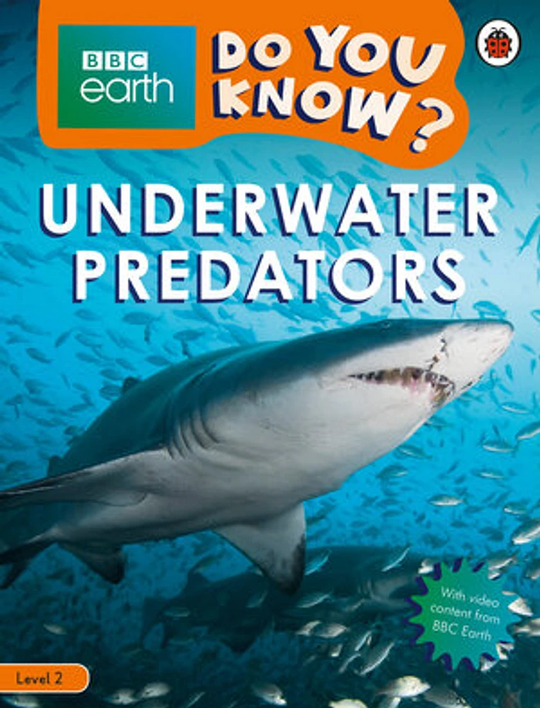 Underwater Predators - BBC Earth Do You Know...? Level 2