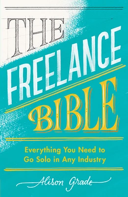 The Freelance Bible