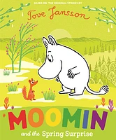 Moomin and the Spring Surprise