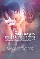 Son corps contre mon corps | Roman gay, Livre gay