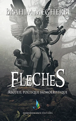 Flèches - Recueil de poésie homoérotique