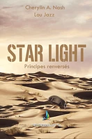 Star Light, principes renversés | Roman lesbien, livre lesbien