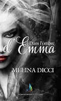 Dans l'ombre d'Emma | Roman lesbienne, livre lesbien