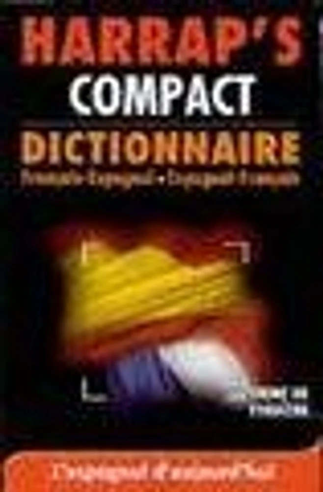 Harrap'S Compact Dictionnaire : Français-espagnol