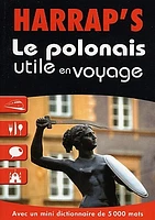 Polonais (Le) : Utile en Voyage