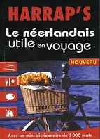 Néerlandais Utile en Voyage (Le)