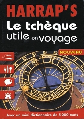 Tchèque Utile en Voyage (Le)