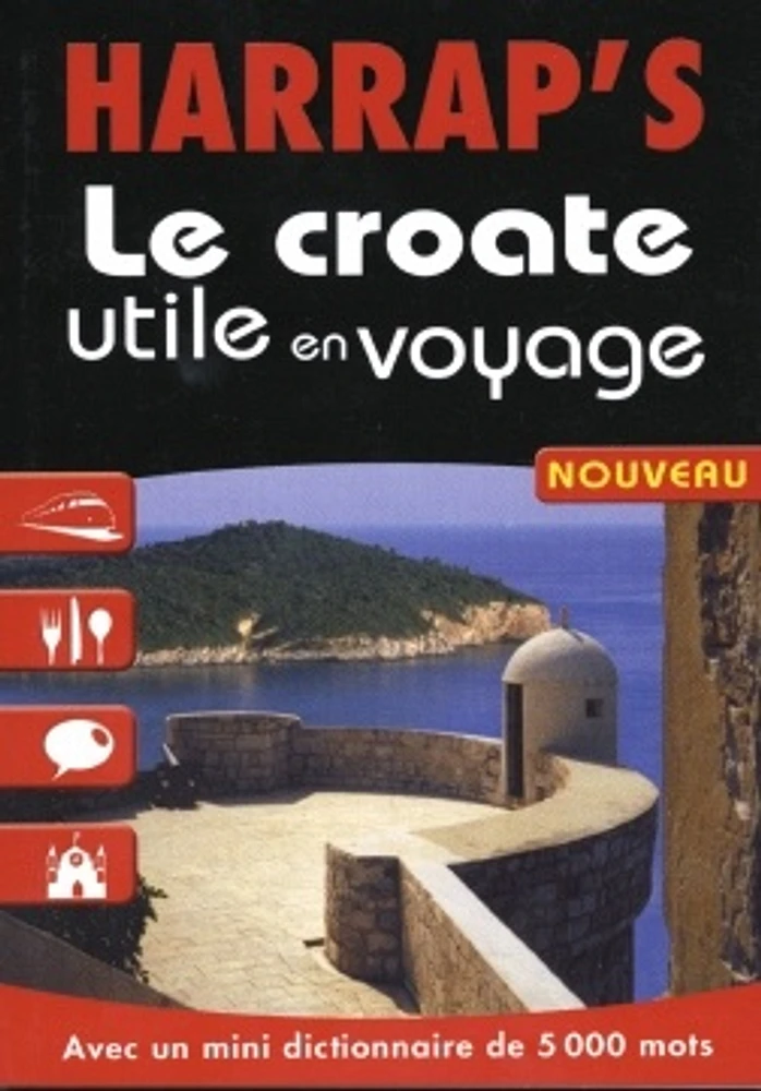 Croate Utile en Voyage (Le)