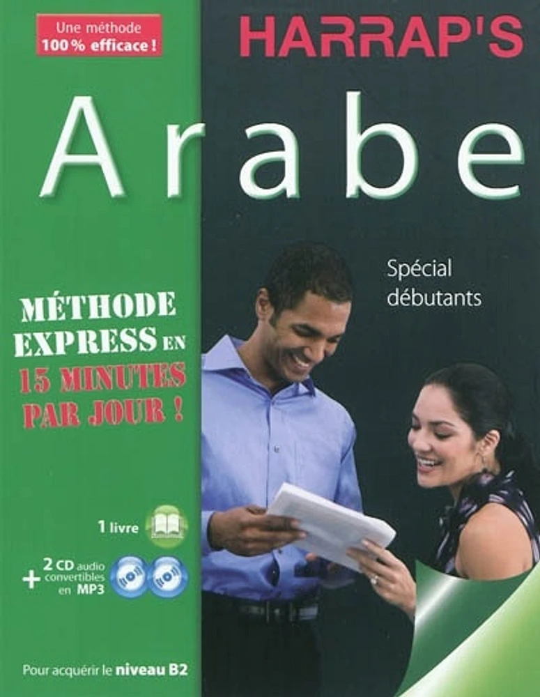 Arabe: méthode express en 15 minutes par jour ! : spécial débutan