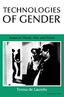 Technologies of Gender