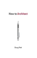 How to Architect