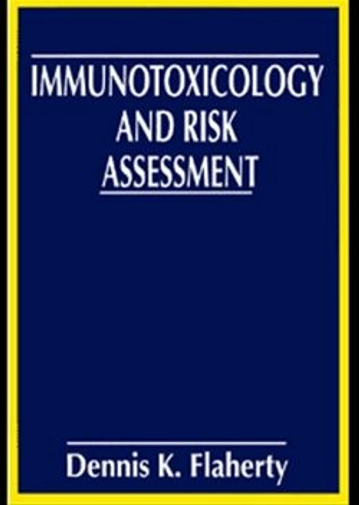 Immunotoxicology and Risk Assessment