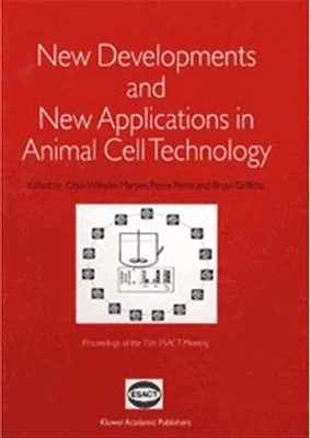 New Developments and New Applications in Animal Cell Technology